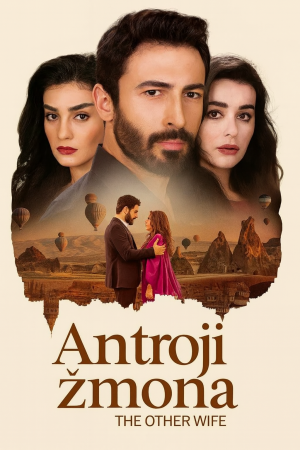 Antroji žmona 1 Sezonas Online